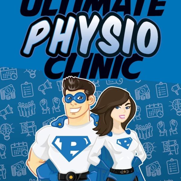 Build the Ultimate Physio Clinic Build the Ultimate Physio Clinic